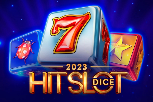 2023 Hit Slot Dice