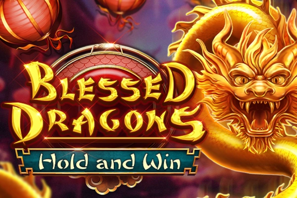 Blessed Dragons Hold and Win