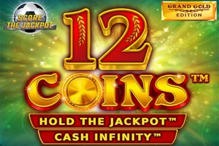 12 Coins Grand Gold Edition Score The Jackpot