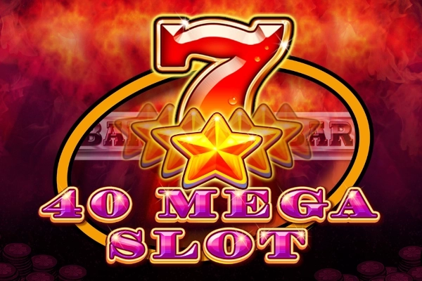 40 Mega Slot