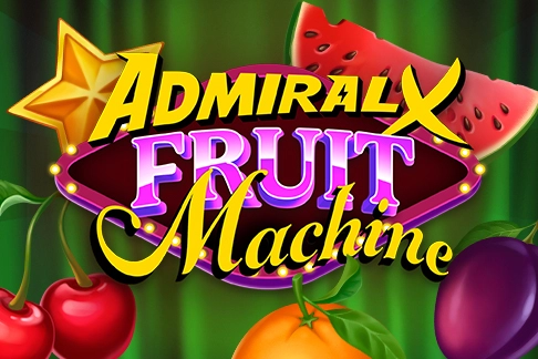 Admiral X Fruit Machine