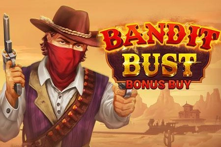 Bandit Bust Bonus Buy