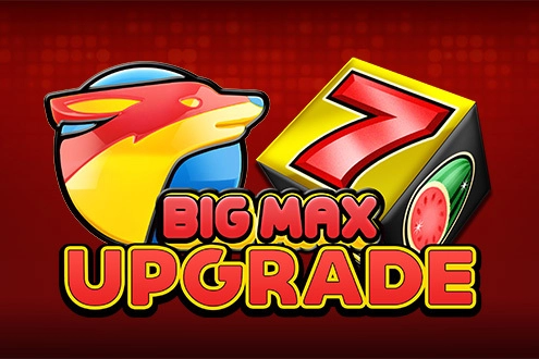 Big Max Upgrade