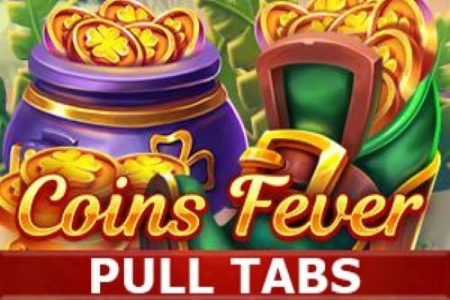 Coins Fever Pull Tabs