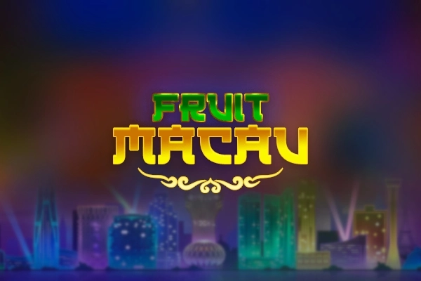 Fruit Macau