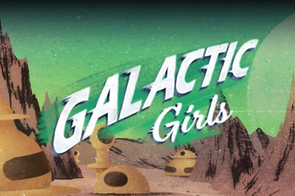 Galactic Girls