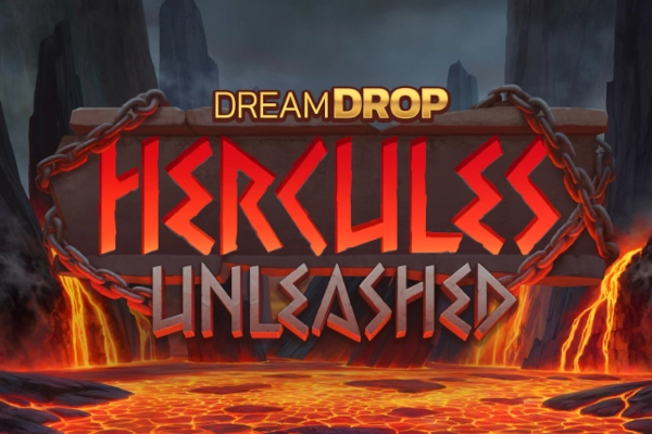 Hercules Unleashed Dream Drop