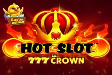 Hot Slot: 777 Crown Easter Edition