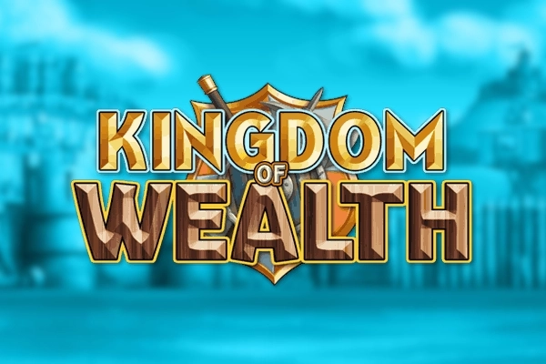 Kingdom of Wealth