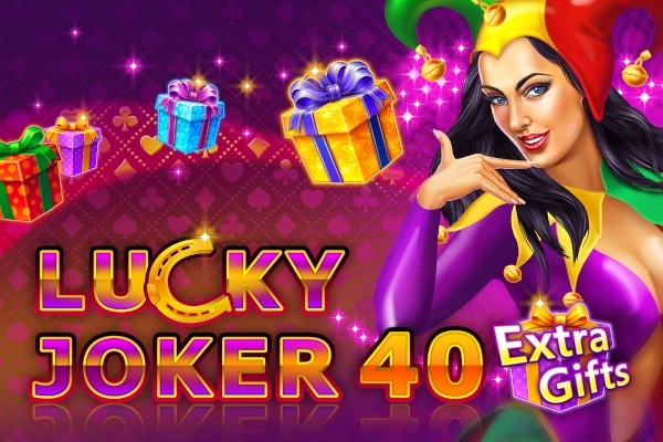 Lucky Joker 40 papildu dāvanas