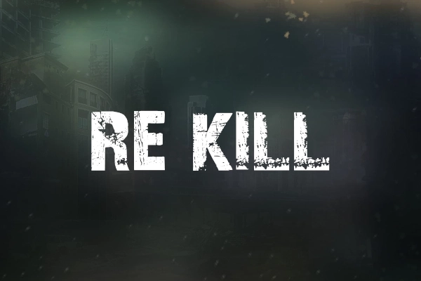 Re-Kill