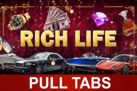 Rich Life Pull Tabs