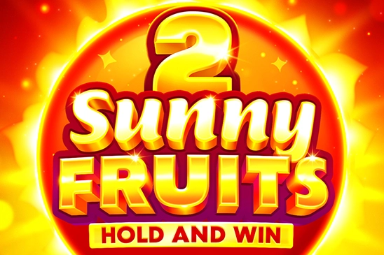 Sunny Fruits 2: Hold and Win