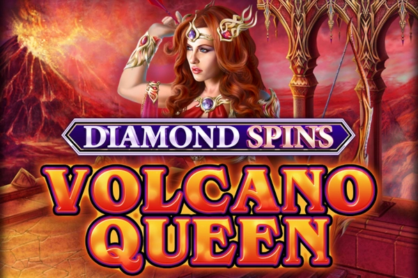 Volcano Queen Diamond Spins