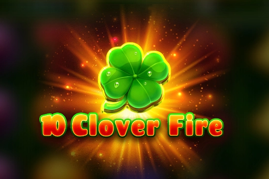 10 Clover Fire