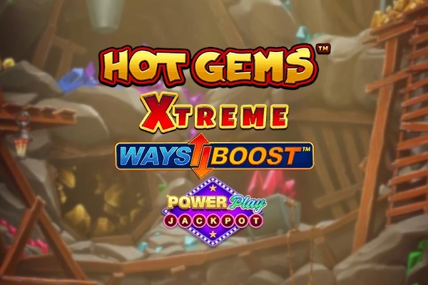 Hot Gems Xtreme PowerPlay Jackpot