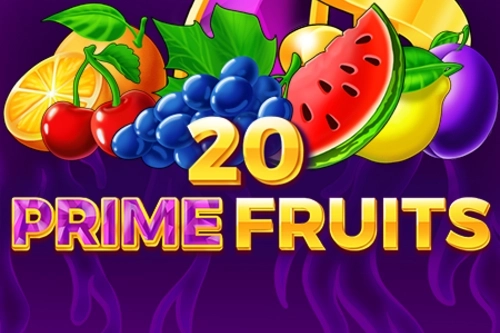 20 Prime Fruits