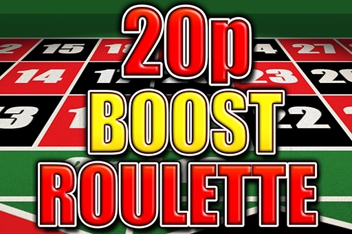 20p Boost Roulette