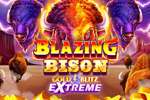 Blazing Bison Gold Blitz Extreme