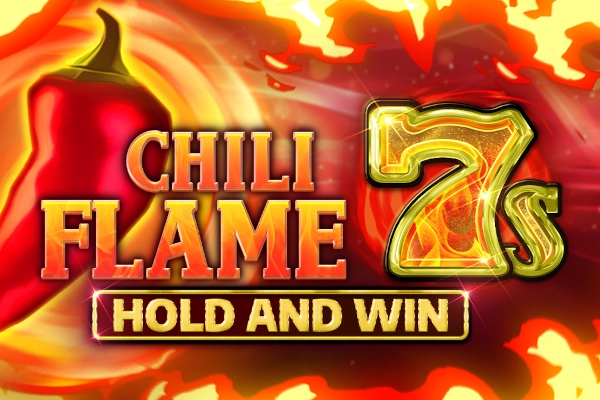 Chili Flame 7s Hold and Win