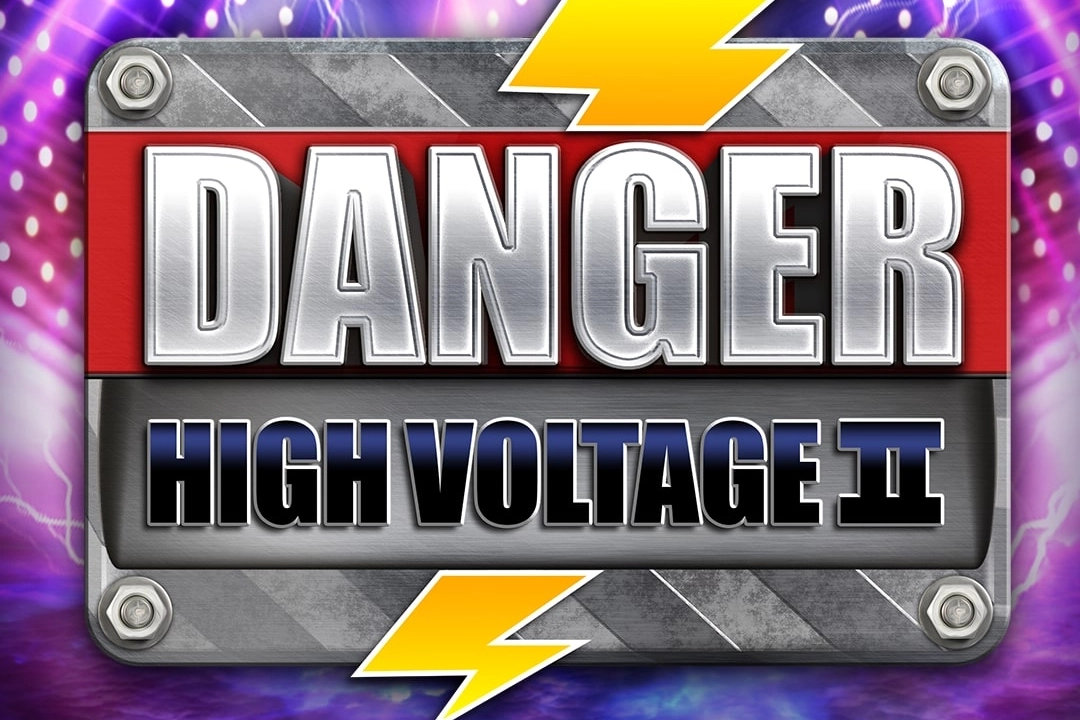 Danger High Voltage II