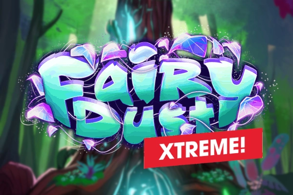 Fairy Dust Xtreme