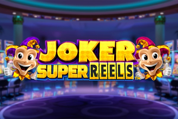 Joker Super Reels