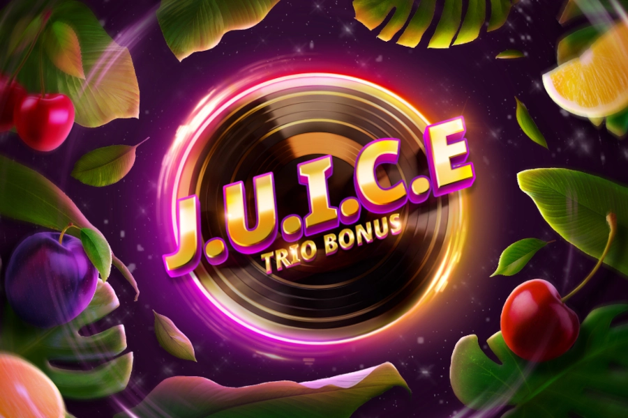 J.U.I.C.E. Trio Bonus