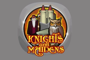 Knights & Maidens