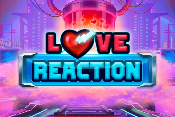 Love Reaction