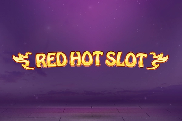 Red Hot Slot