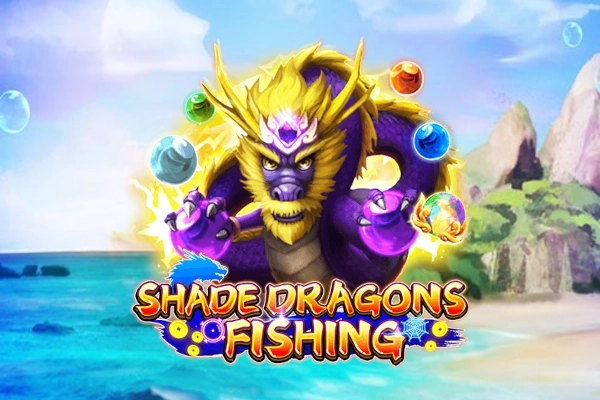 Shade Dragons Fishing