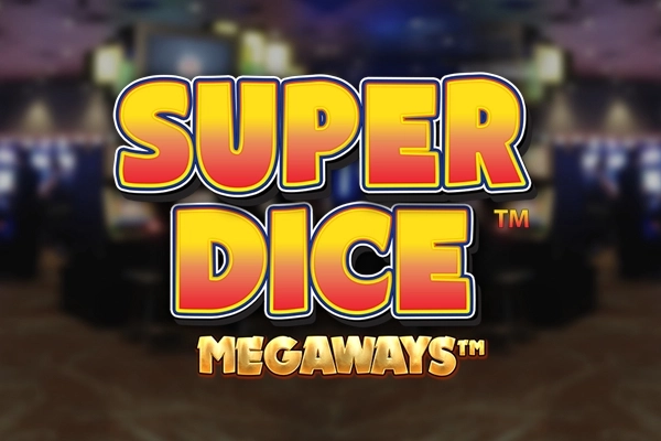 Super Dice Megaways