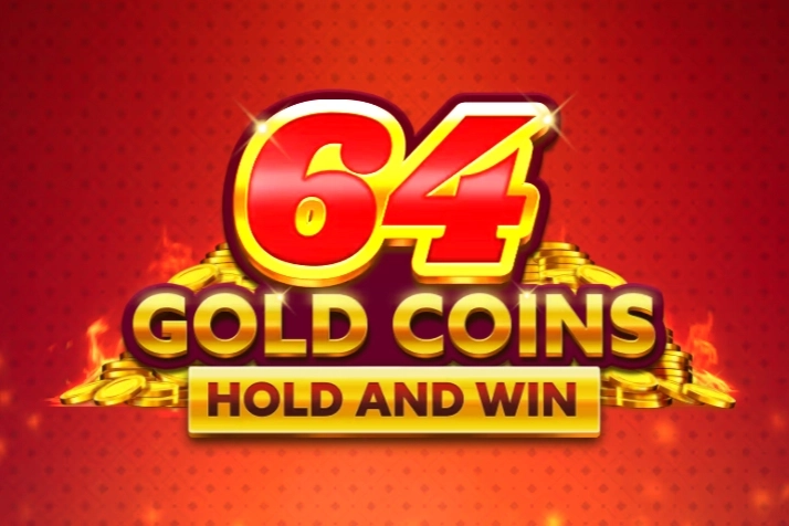 64 Gold Coins Hold and Win