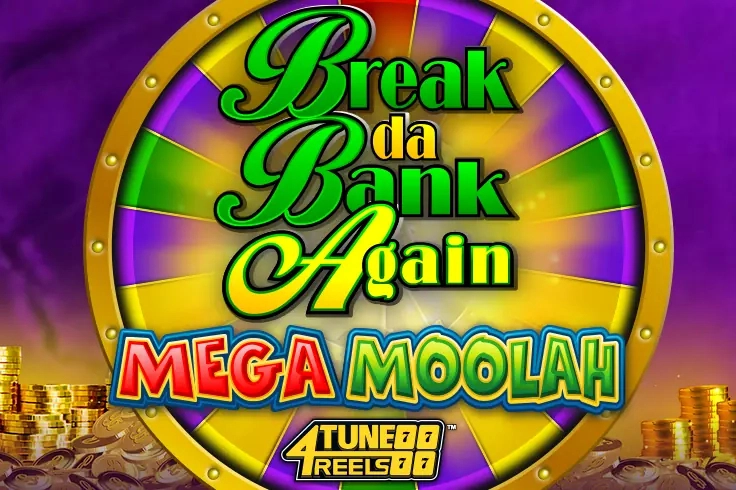 Break Da Bank Again Mega Moolah 4Tune Reels