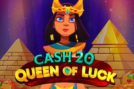 Cash 20 Queen of Luck