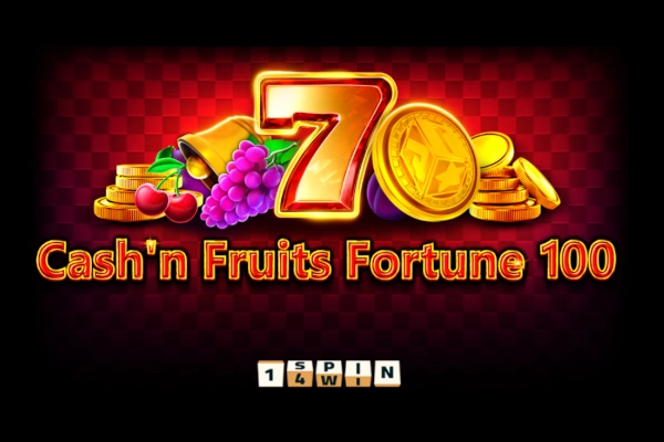 Cash'n Fruits Fortune 100