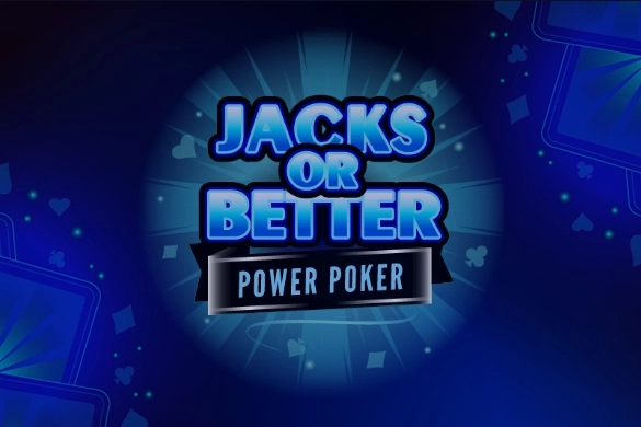 Jacks or Better - Power Poker