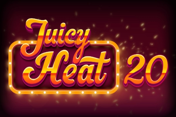 Juicy Heat 20