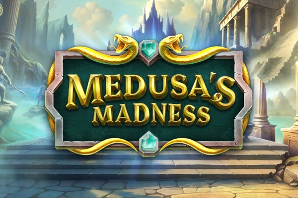 Medusa's Madness