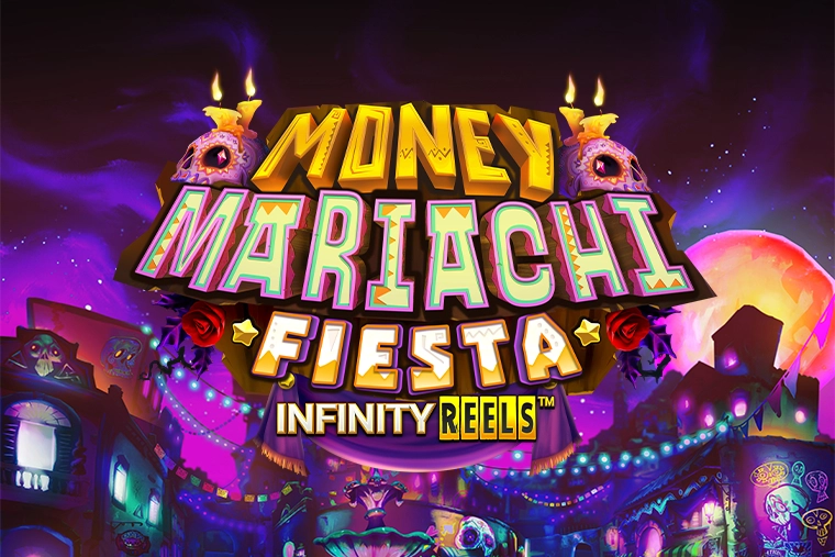 Money Mariachi Fiesta Infinity Reels