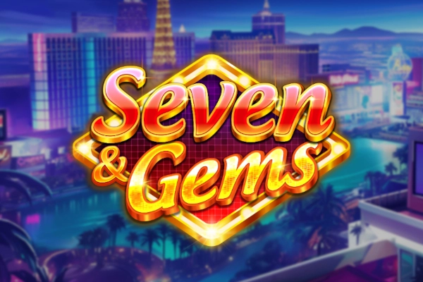 Seven & Gems